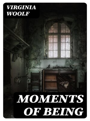 cover image of Moments of Being